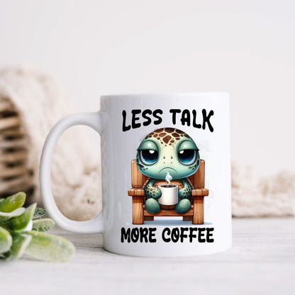 Printed Coffee Mug - Less Talk More Coffee